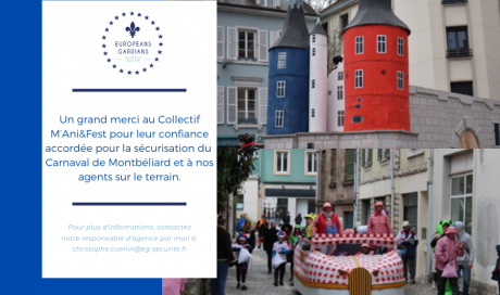 Europeans Gardians société de sécurité privée remercie le Carnaval de Montbéliard pour sa confiance !