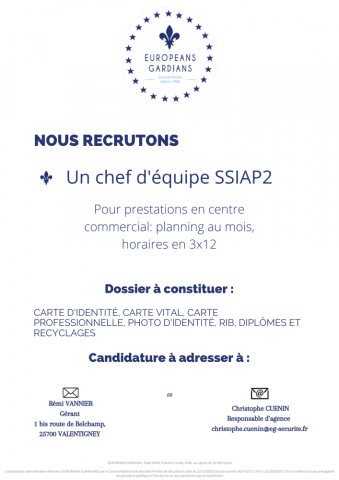 Europeans Gardians société de sécurité privée recrute un chef d'équipe SSIAP2