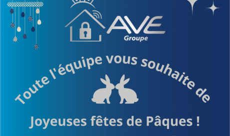 Toute l’équipe d’AVE Groupe vous souhaite de belles fêtes de Pâques ! 