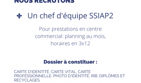 Europeans Gardians société de sécurité privée recrute un chef d'équipe SSIAP2