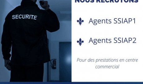 nous recrutons des agents SSIAP 1  ET 2  